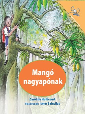 cover image of Mangó nagyapónak